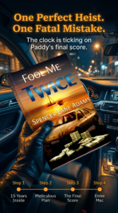 Fool Me Twice Bank Heist in Houston Texas Funny Book